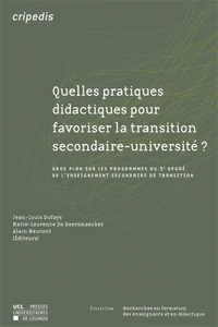 Quelles pratiques didactiques pour favoriser la transition secondaire-université ?