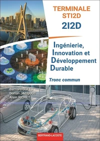 Ingénierie, Innovation et Développement Durable Tle STI2D 2I2D