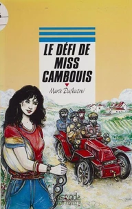 Le défi de Miss Cambouis