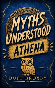 MythsUnderstood: Athena