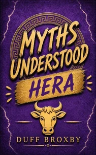 MythsUnderstood: Hera