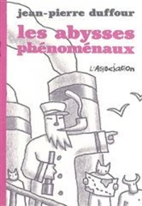 Les abysses phénoménaux