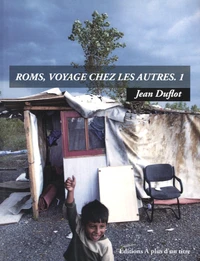 Roms, voyage chez les autres