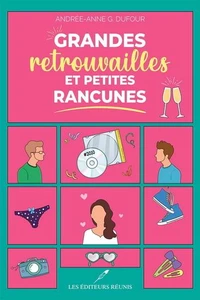 Grandes retrouvailles et petites rancunes