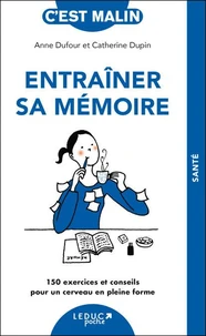 Entraîner sa mémoire