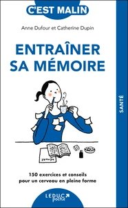 Entraîner sa mémoire