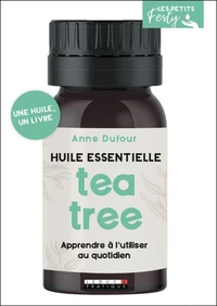 Huile essentielle Tea tree (arbre à thé)