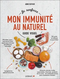 Je renforce mon immunité au naturel