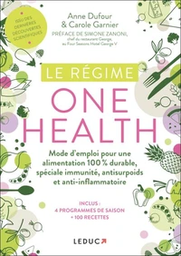 Le régime one health (= une seule santé)