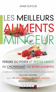 Les meilleurs aliments minceur