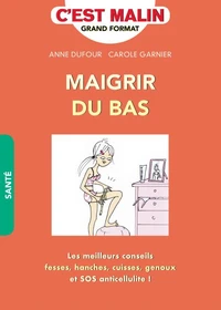 Maigrir du bas