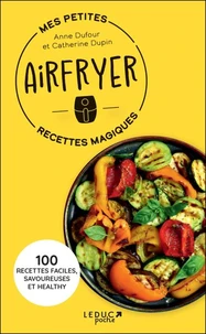 Mes petites recettes magiques Airfryer
