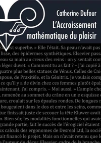 L'accroissement mathématique du plaisir