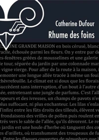 Rhume des foins. L'accroissement mathématiquedu plaisir