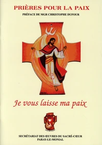 Je vous laisse ma paix