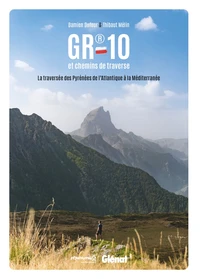 GR 10 et chemins de traverses