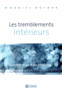 Les tremblements intérieurs