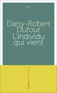 L'individu qui vient