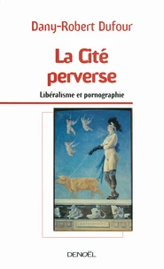 La Cité perverse