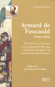 Aymard de Foucauld (1824-1863)