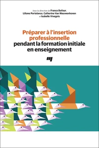 Préparer à l'insertion professionnelle pendant la formation initiale en enseignement