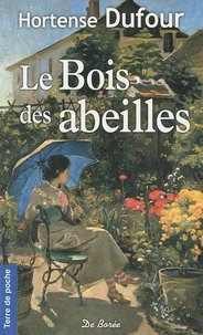 Le Bois des abeilles
