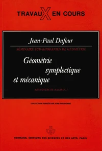 GEOMETRIE SYMPLECTIQUE ET MECANIQUE