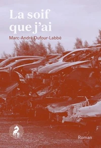 La soif que j'ai
