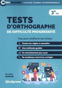 Tests d'orthographe de difficulté progressive