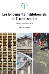 Les fondements institutionnels de la contestation