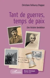 Tant de guerres, temps de paix