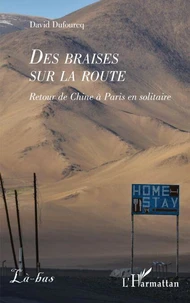 Des braises sur la route