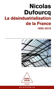 La désindustrialisation de la France