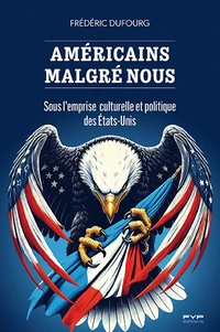 Américains malgré nous