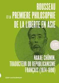Rousseau et la première philosophie de la liberté en Asie (1874-1890)