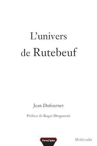 L'univers de Rutebeuf
