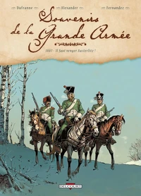 1807 - Il faut venger Austerlitz !