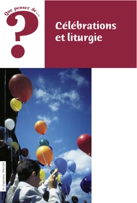 Célébrations et liturgie