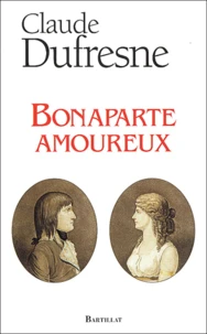 Bonaparte amoureux