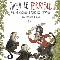 Pas de vacances pour les pirates !