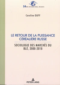 Le retour de la puissance céréalière russe