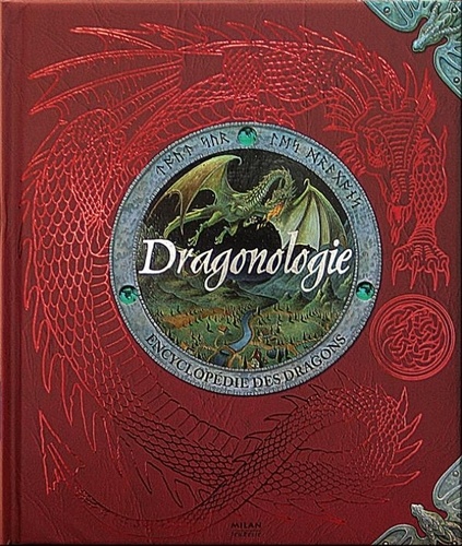 Dugald-A Steer - Dragonologie - Encyclopédie des dragons.