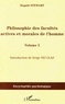 Dugald Stewart - Philosophie des facultés actives et morales de l'homme - Volume 1.
