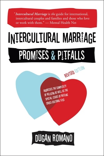 Intercultural Marriage. Promises and Pitfalls