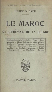 Le Maroc au lendemain de la guerre
