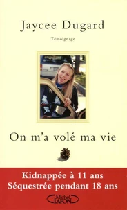 On m'a volé ma vie