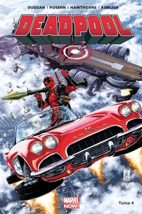 Deadpool Tome 4