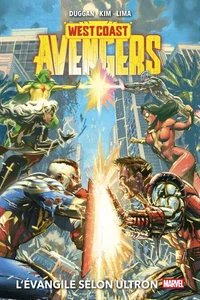 West Coast Avengers : L'Évangile selon Ultron