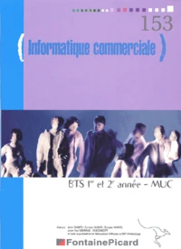 Informatique commerciale BTS 1e et 2e année MUC