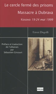 Le cercle fermé des prisons